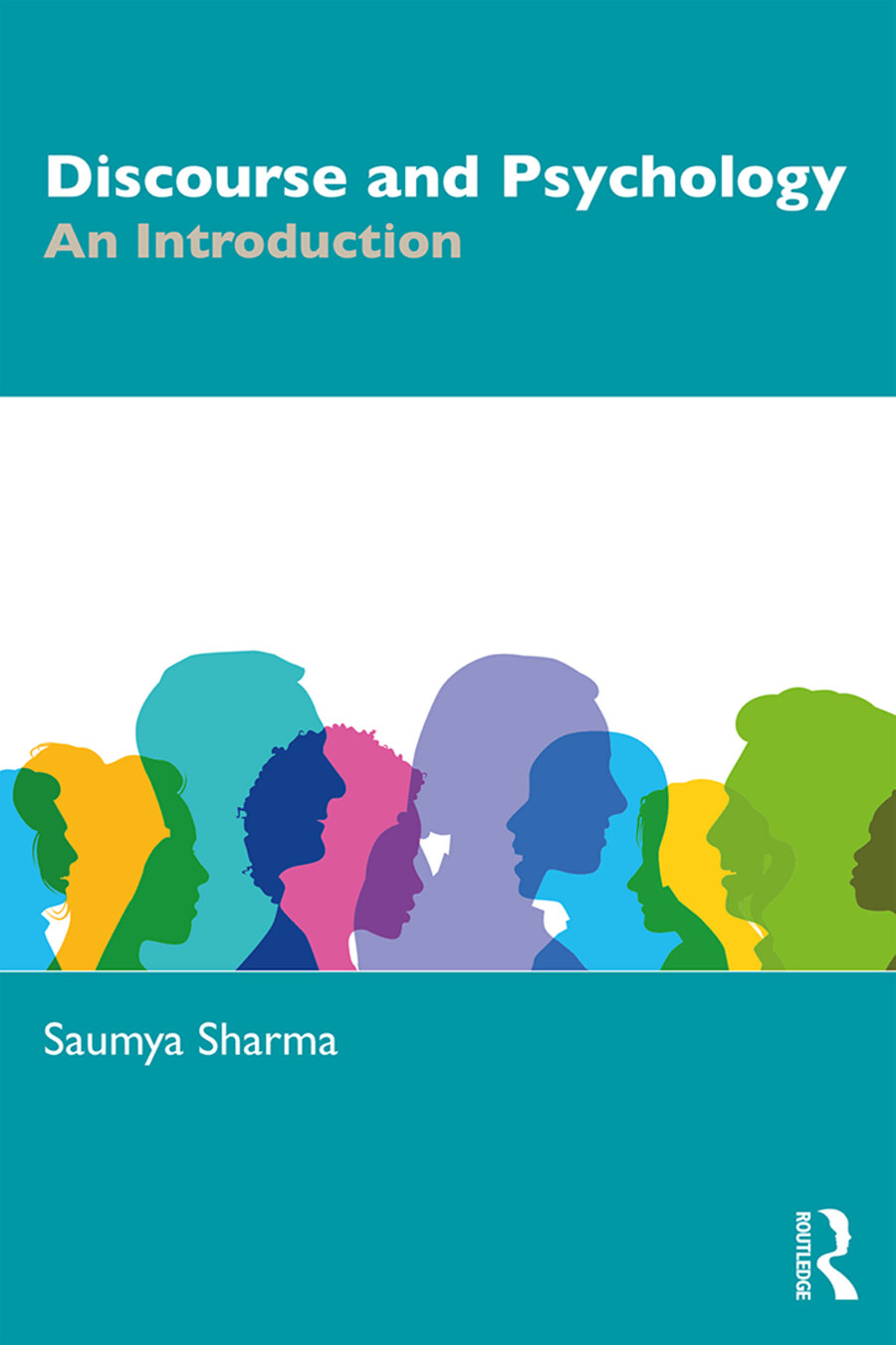 SAUMYA SHARMA DISCOURSE AND PSYCHOLOGY AN INTRODUCTION