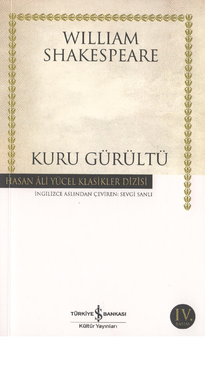 WILLIAM SHAKESPEARE KURU GÜRÜLTÜ