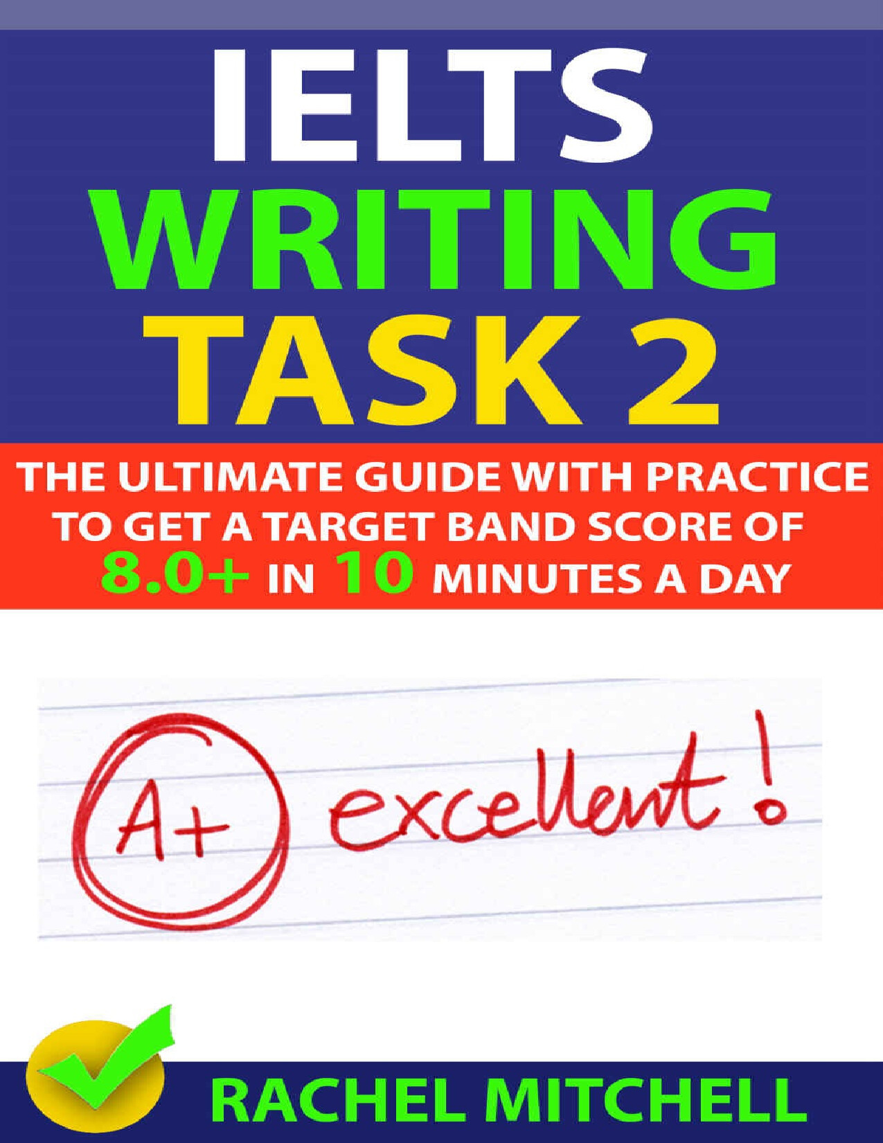 IELTS WRITING TASK 2 BY RACHEL MITCHELL