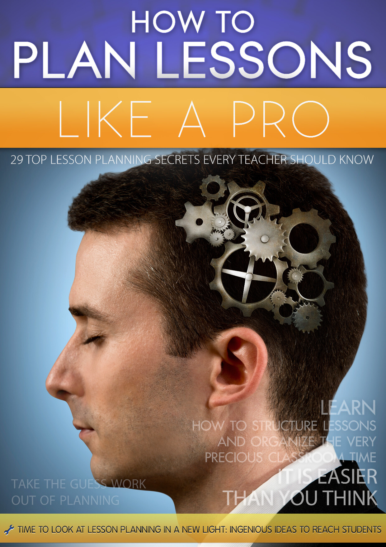 HOW TO PLAN LESSONS LIKE A PRO