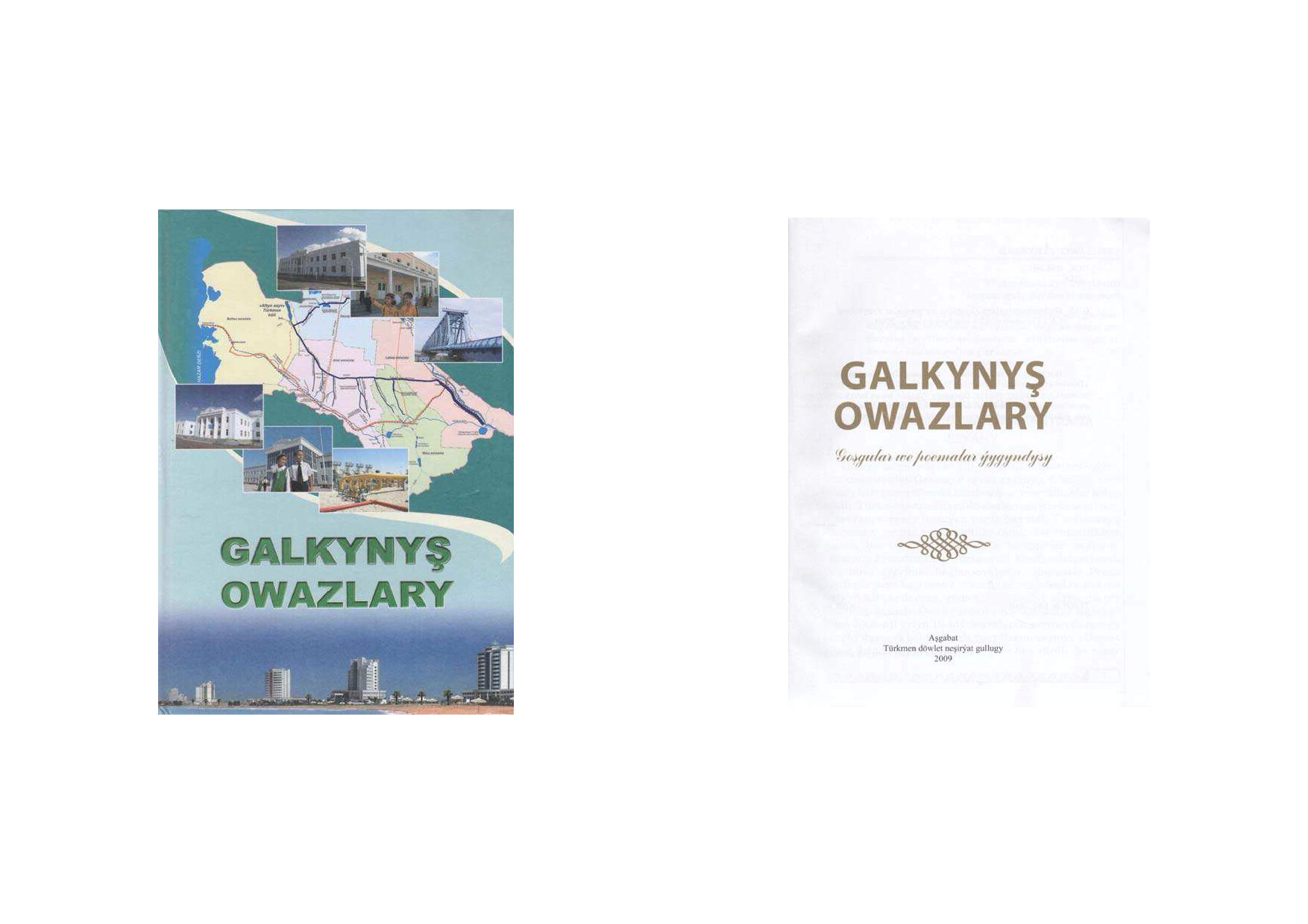 GALKYNYŞ OWAZLARY