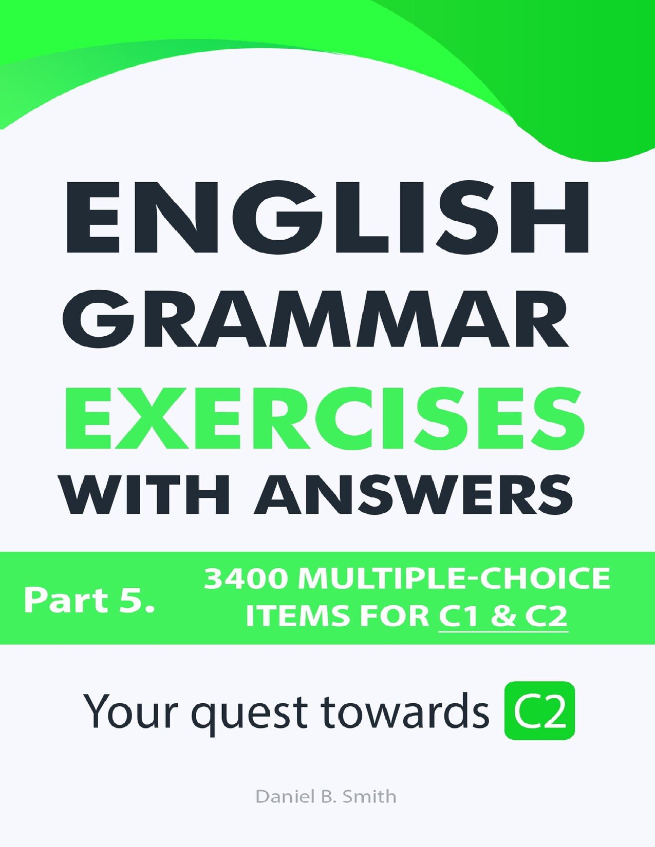 ENGLISH GRAMMAR EXERCISES WITH ANSWERS PART 5
