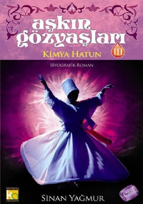 SINAN YAĞMUR   AŞKIN GÖZYAŞLARI III KIMYA HATUN