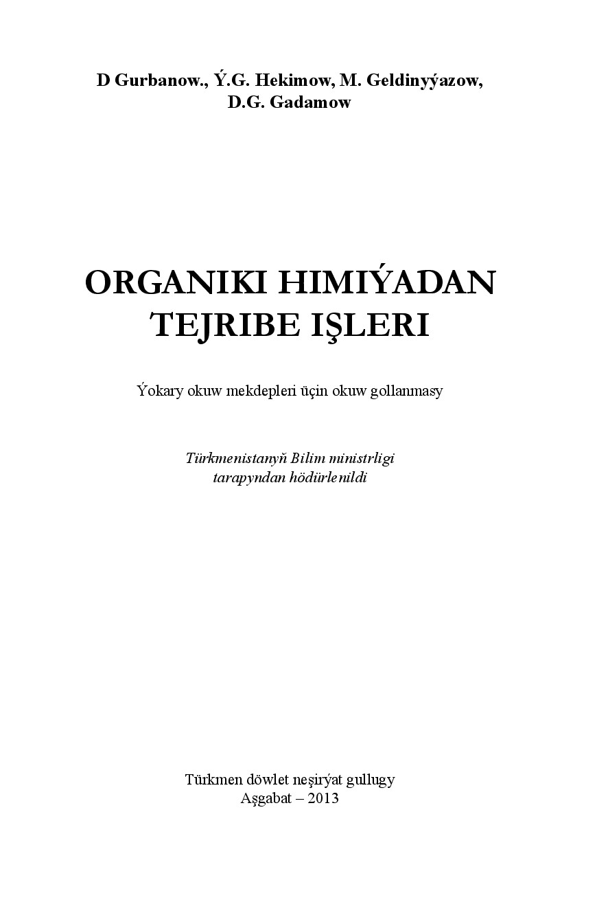 GURBANOW D~ORGANIKI HIMIÝADAN TEJRIBE IŞLERI