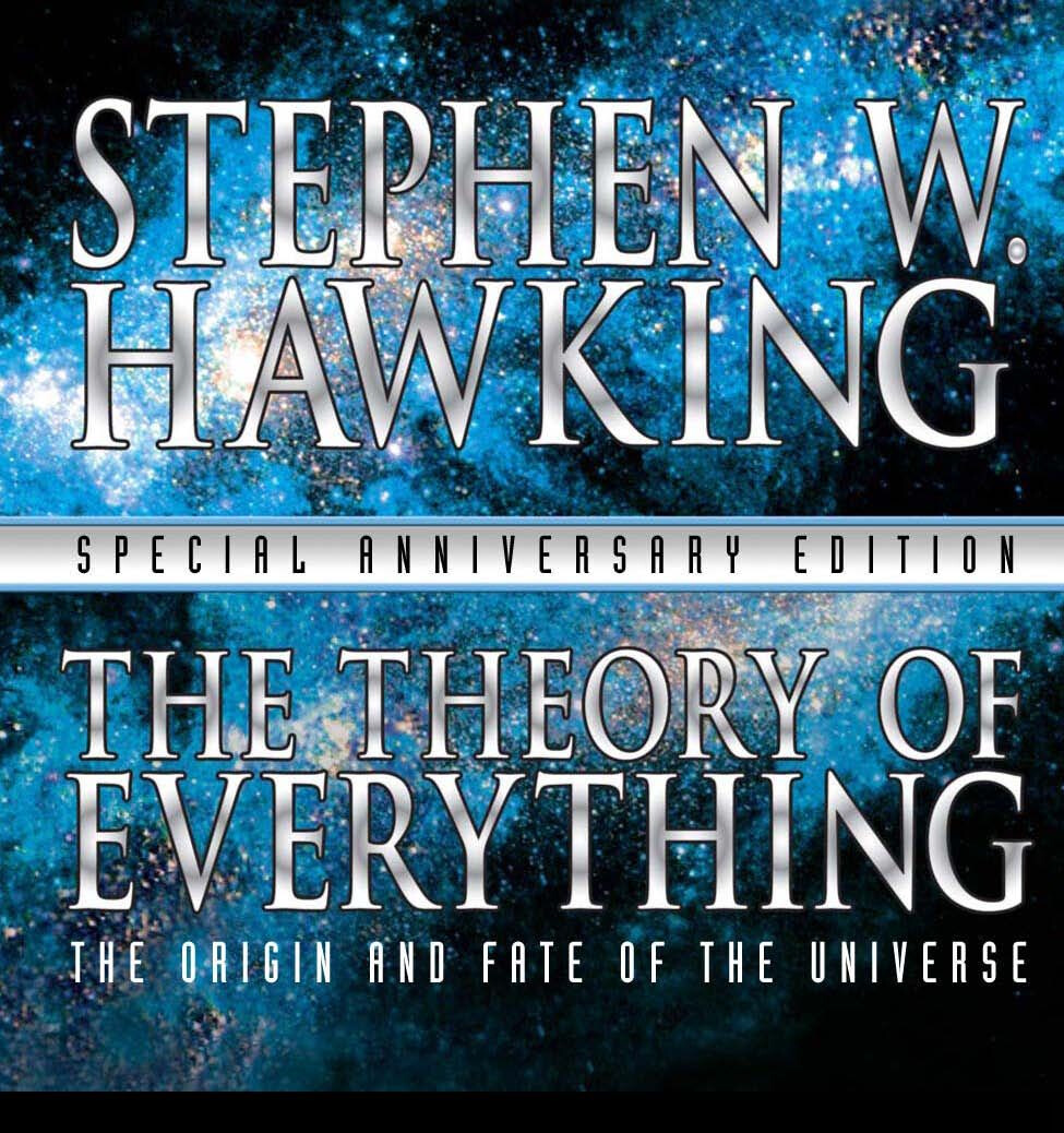 THE THEORY OF EVERYTHING BY STEPHEN HAWKING