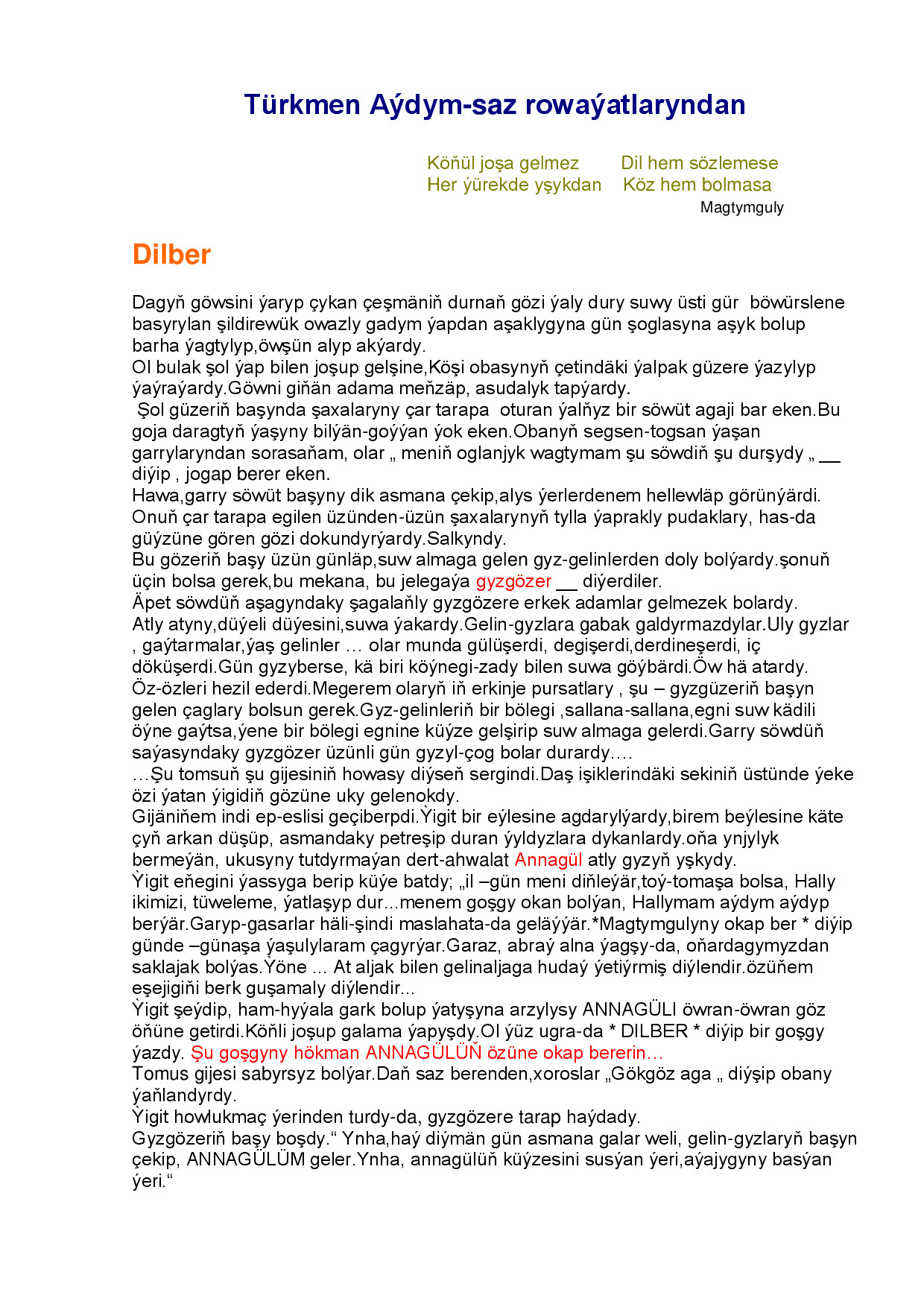TÜRKMEN AÝDYM-SAZ ROWAÝATLARYNDAN