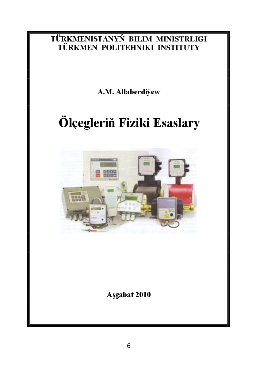 ÖLÇEGLERIŇ FIZIKI ESASLARY