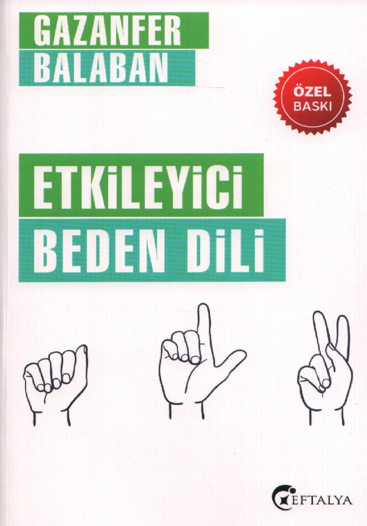 ETKİLEYİCİ BEDEN DİLİ GAZANFER BALABAN