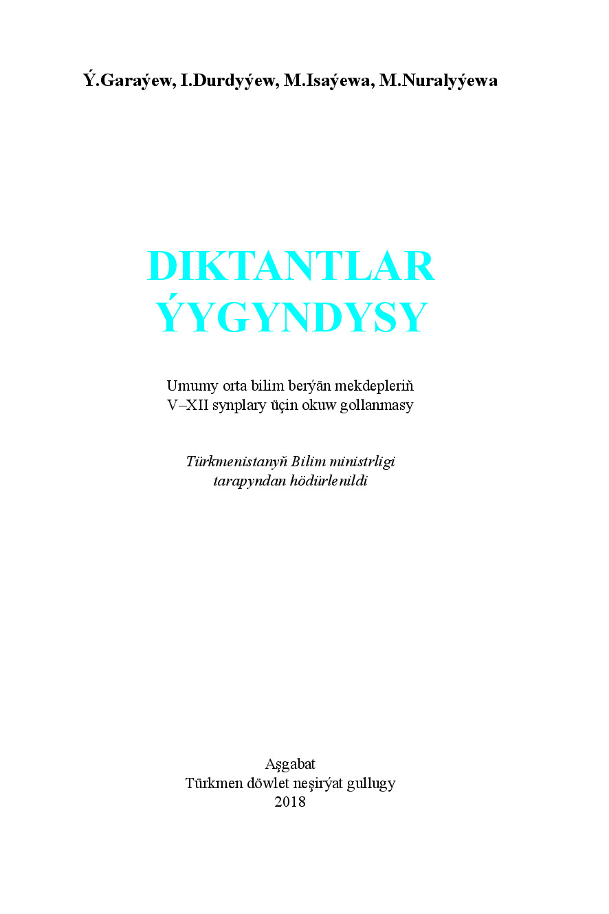 DIKTANTLAR ÝYGYNDYSY (V–XII SYNPLAR)
