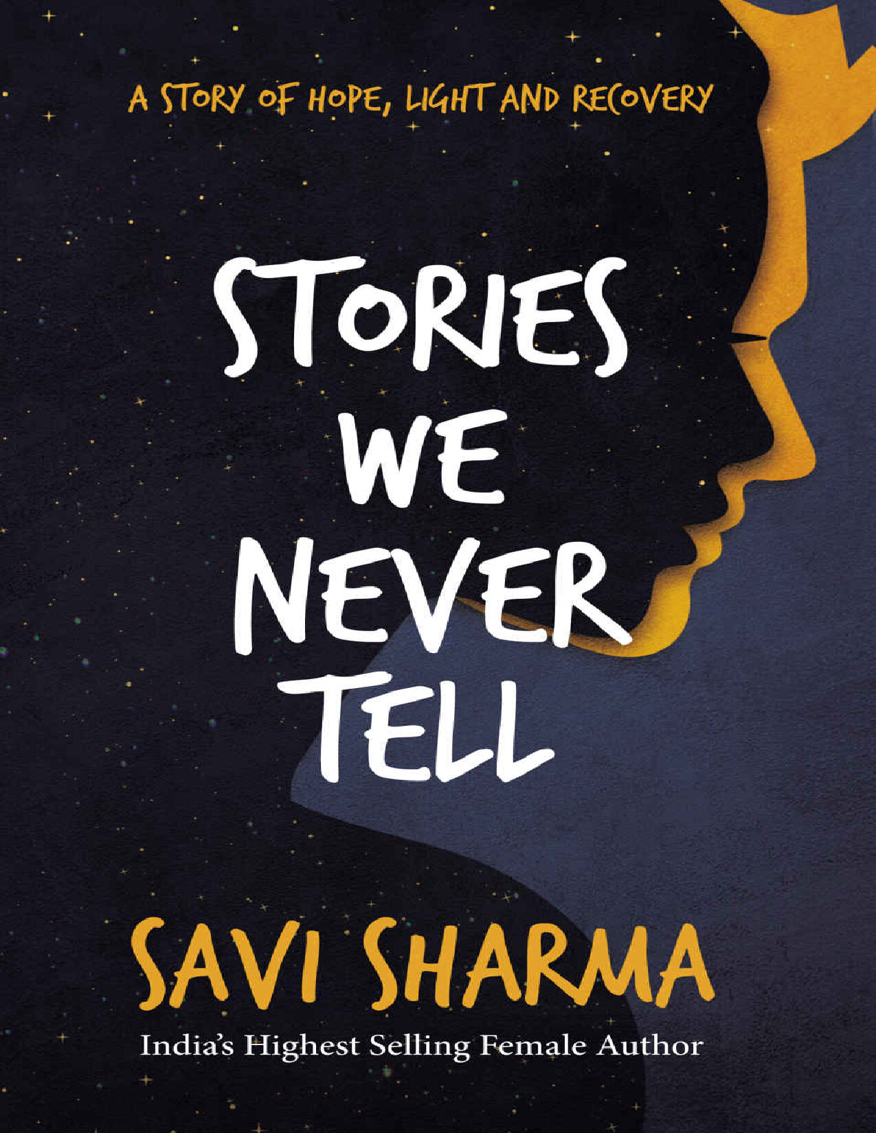 STORIES WE NEVER TELL