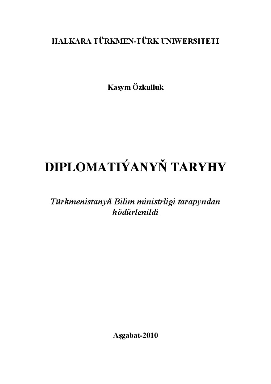 ZKULLUK KASYM DIPLOMATIÝAYŇ TARYHY
