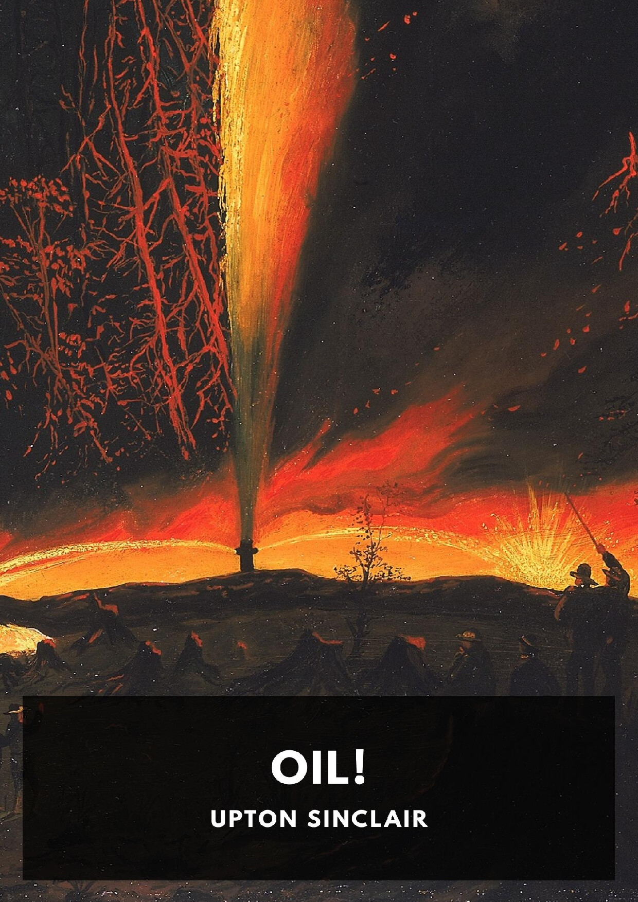 OIL    UPTON SINCLAIR