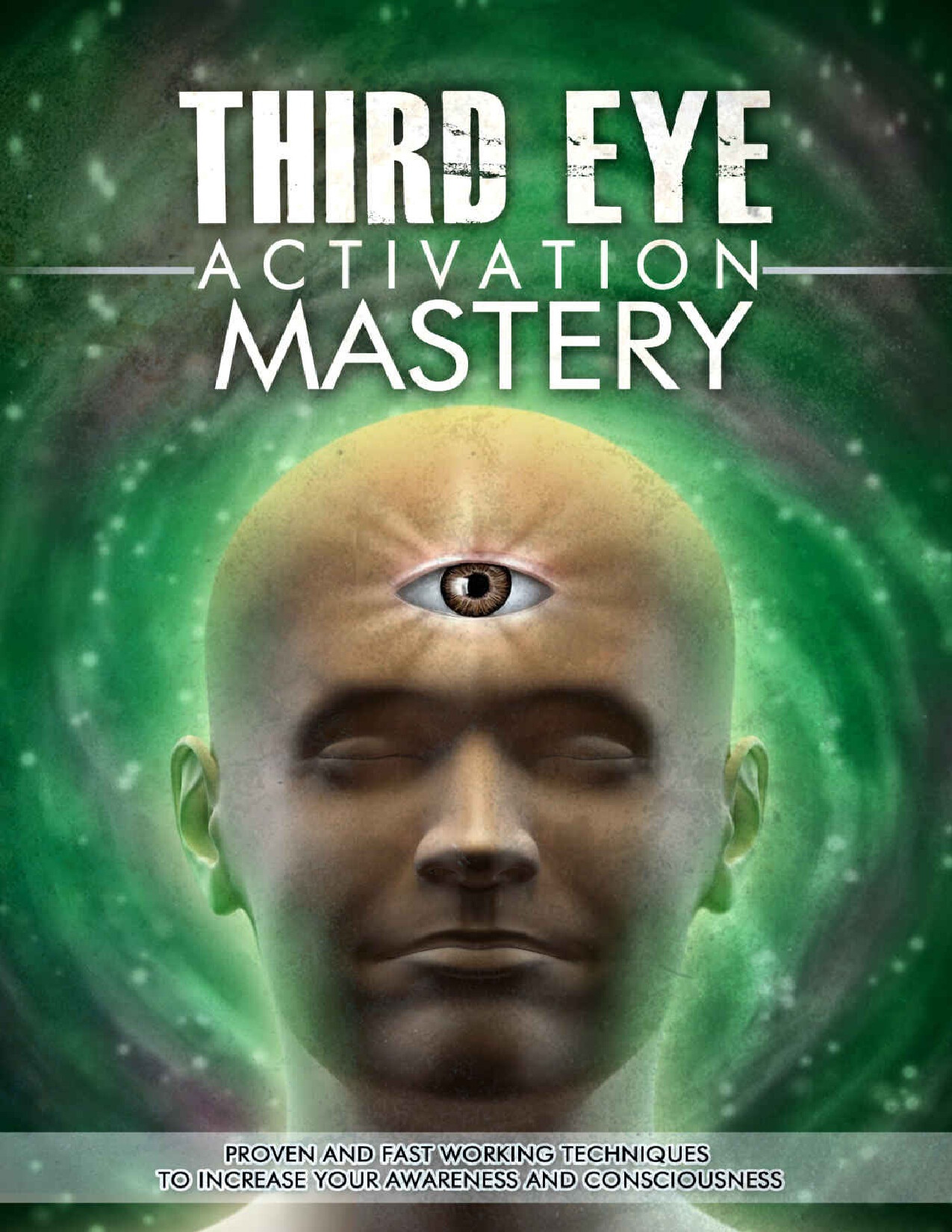 THIRD EYE ACTIVATION MASTERY