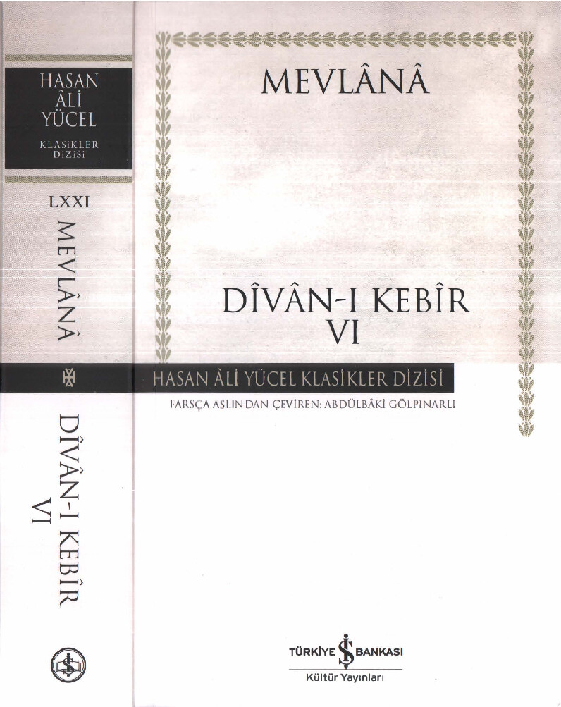 MEVLANA DIVAN I KEBIR CILT VI İŞ BANKASI YAYINLARI