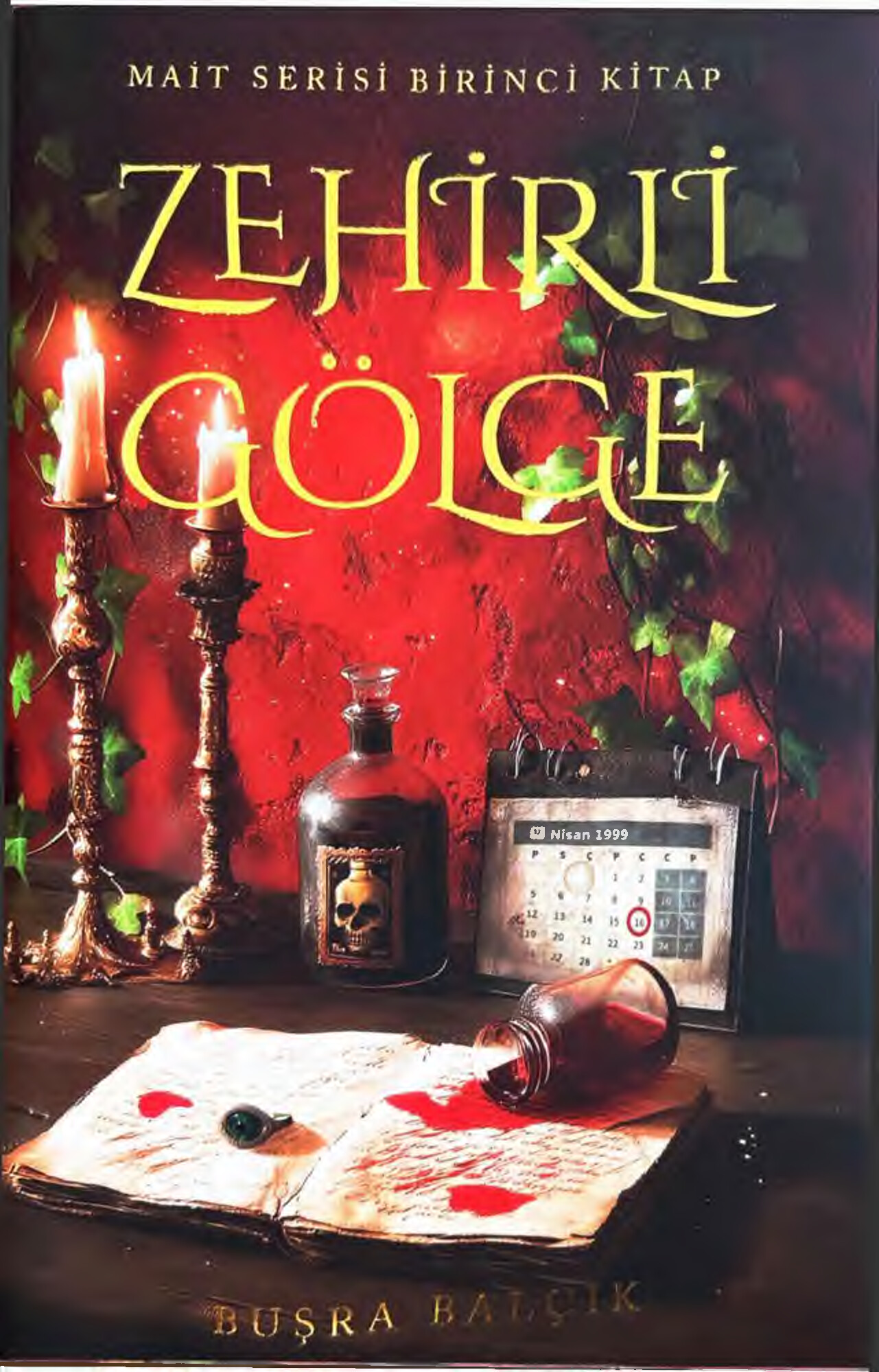 ZEHIRLI GÖLGE   BÜŞRA BALÇIK.