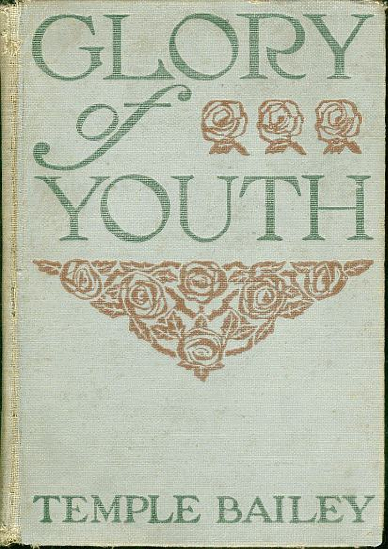 GLORY OF YOUTH   TEMPLE BAILEY