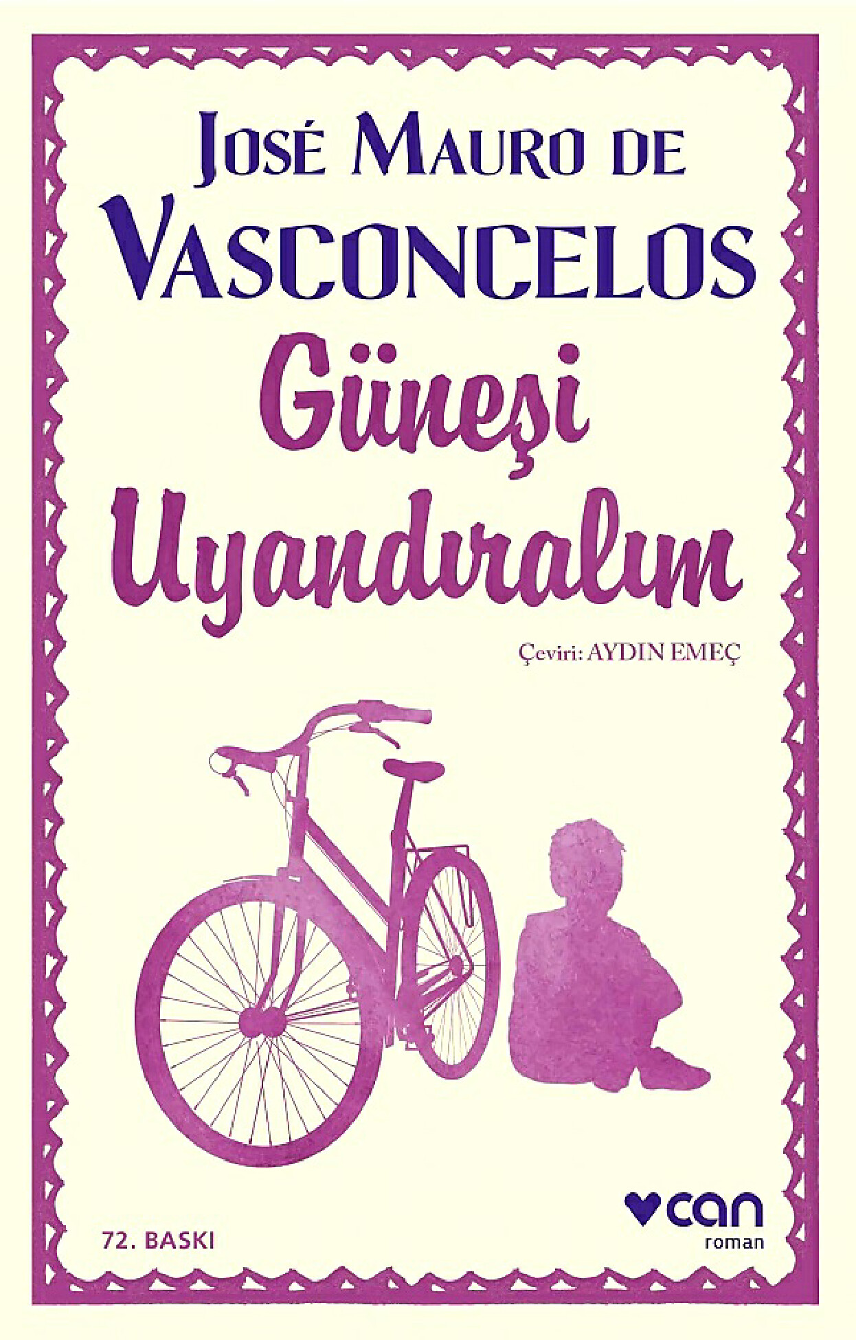 JOSE MAURO DE VASCONCELOS   GÜNEŞI UYANDIRALIM