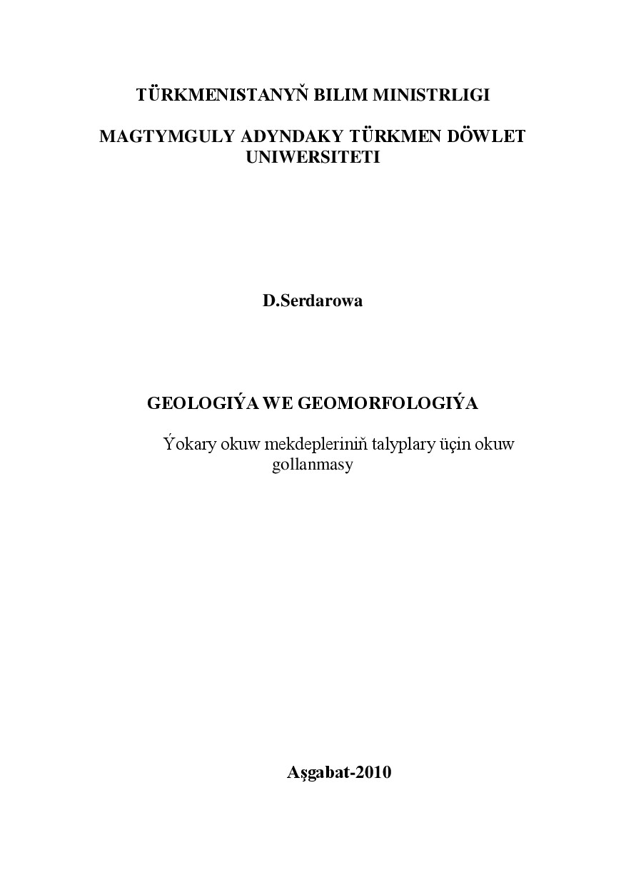 GEOLOGIÝA WE GEOMORFOLOGIÝA