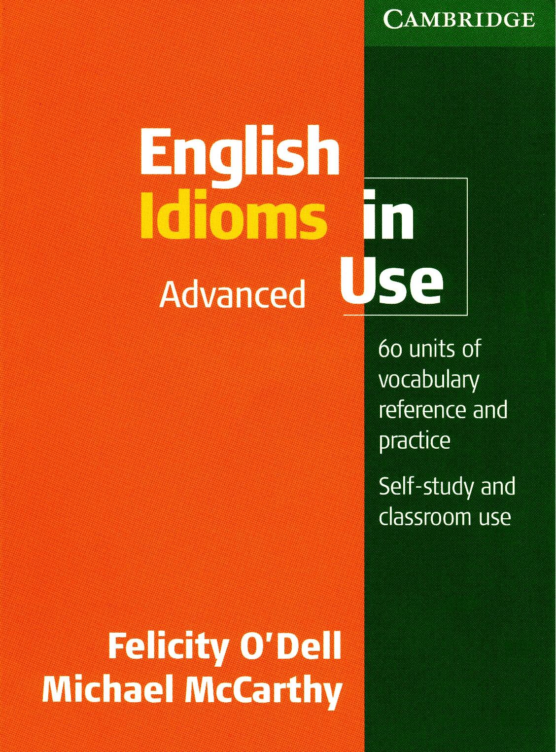 ENGLISH IDIOMS IN USE ADVANCED