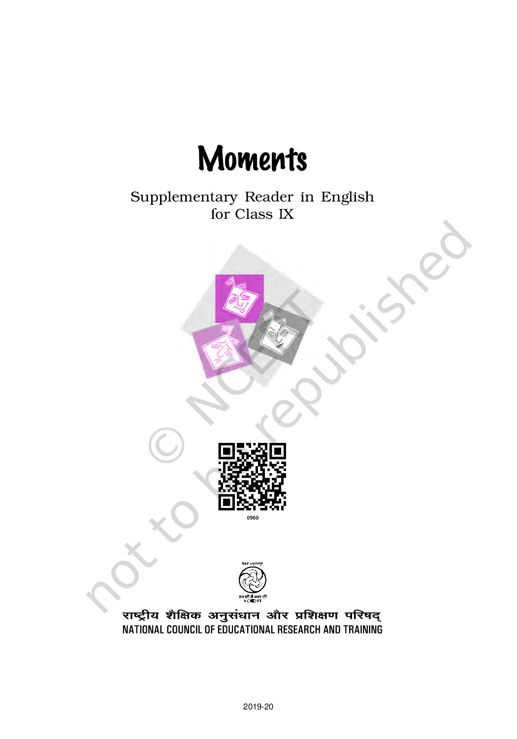 NCERT CLASS 9 ENGLISH MOMENTS