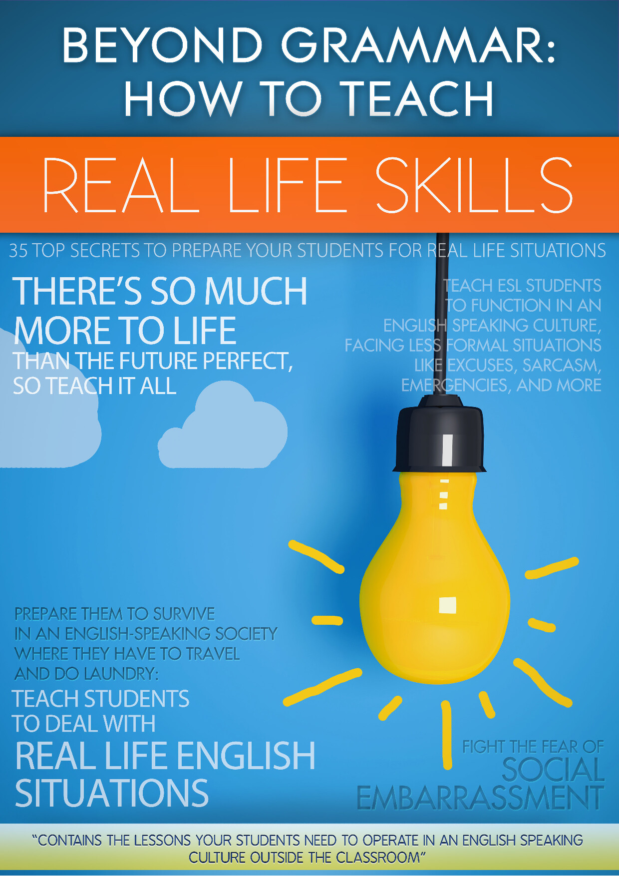 BEYONG GRAMMAR HOW TO TEACH REAL LIFE SKILLS