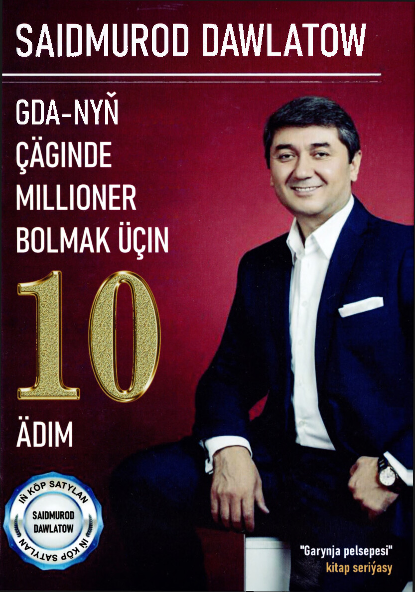GDA NYŇ ÇÄGINDE MILLIONER BOLMAK ÜÇIN 10 ÄDIM
