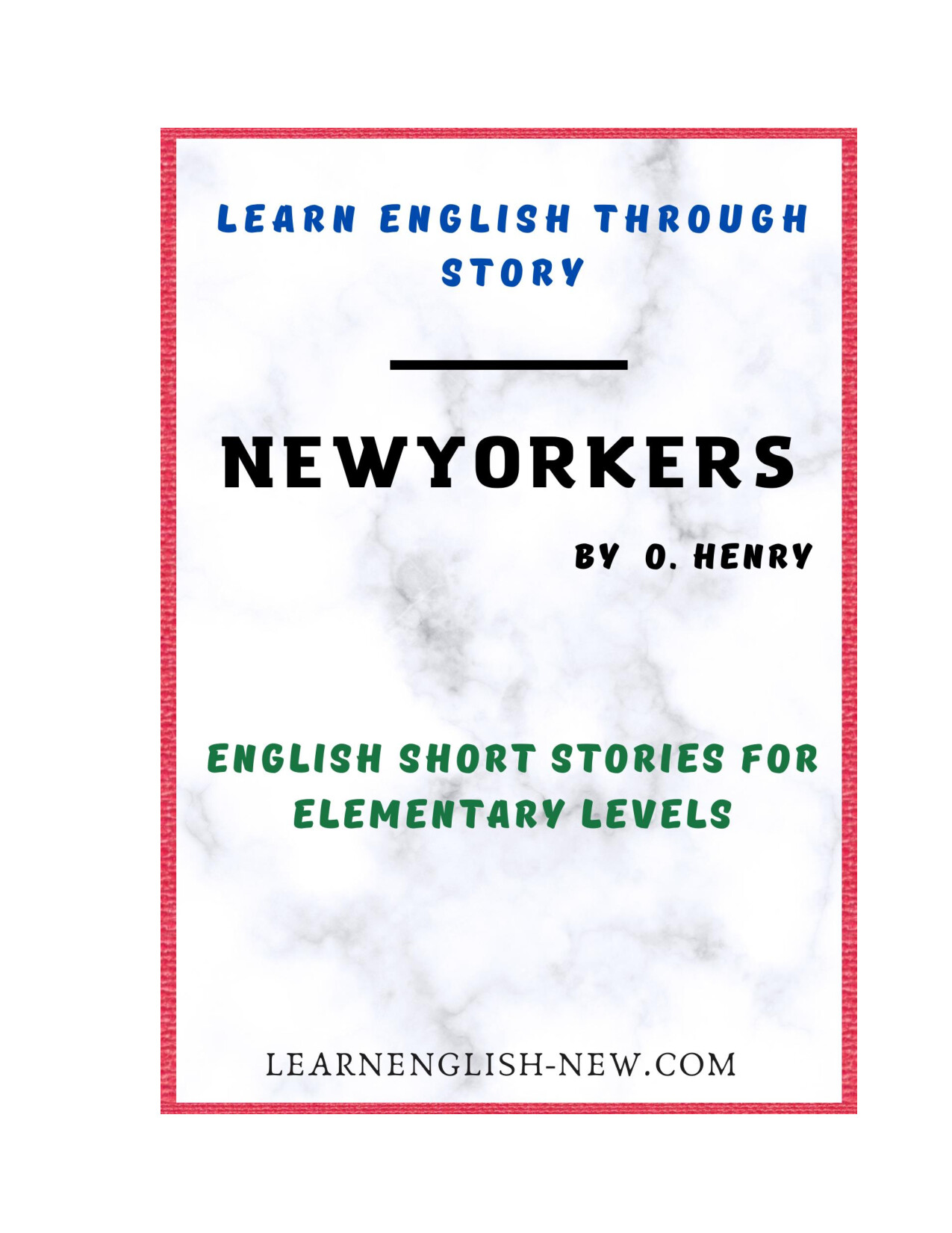 NEW YORKERS BY O.HENRY BOOK PDF HTTPSLEARNENGLISH NEW.COM