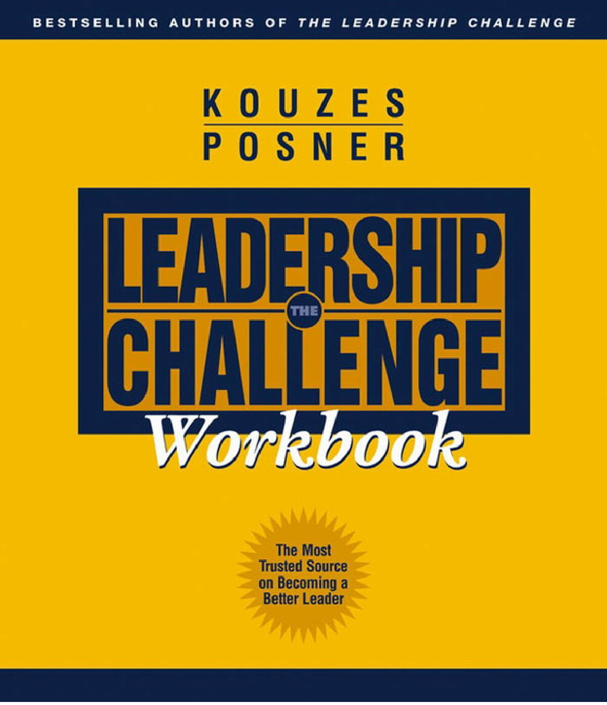 THE LEADERSHIP CHALLENGE WORKBOOK