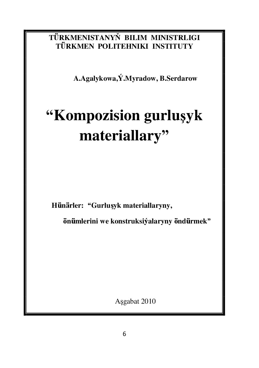 KOMPOZISION GURLUŞYK MATERIALLARY