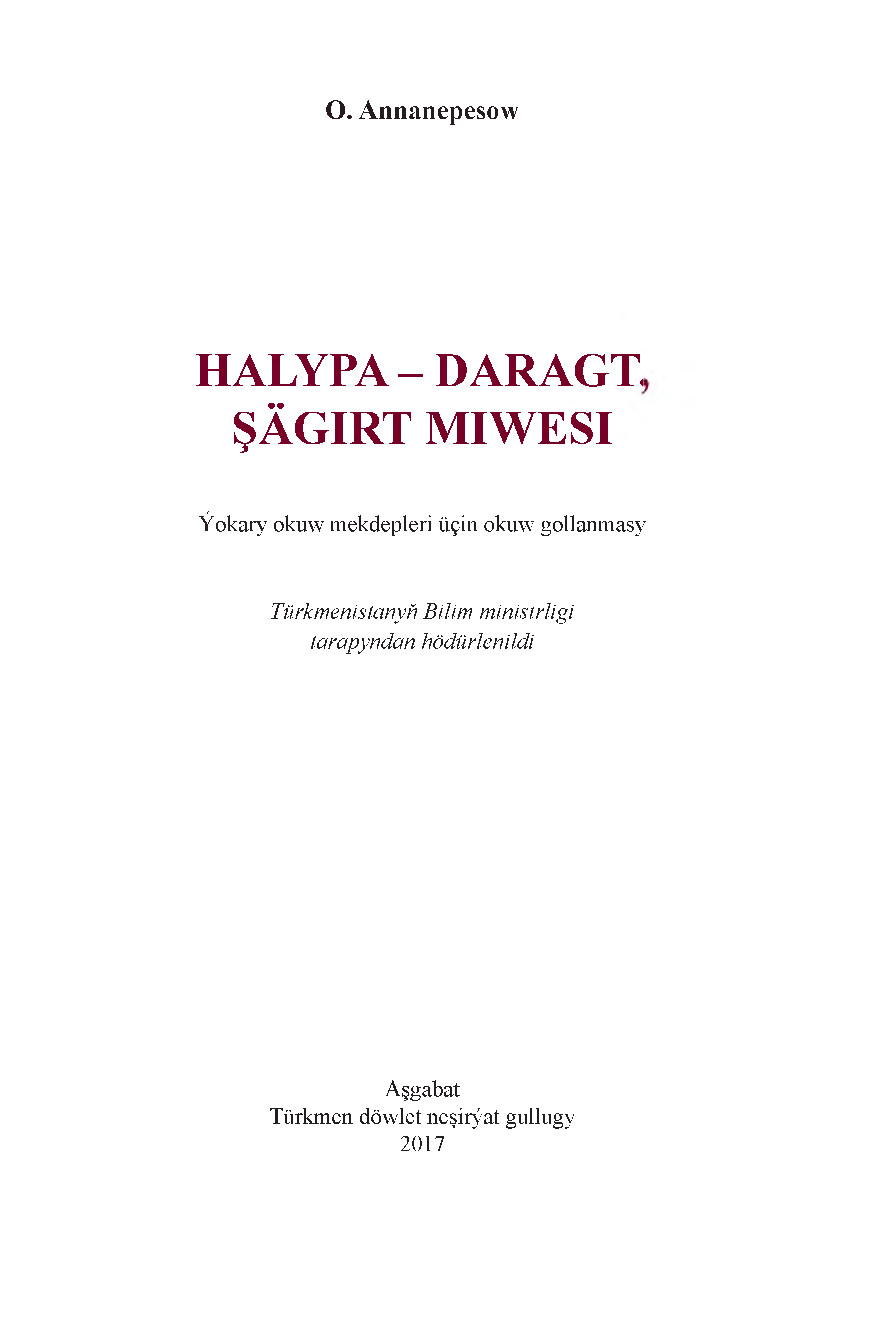 HALYPA DARAGT ŞÄGIRT MIWESI (1)