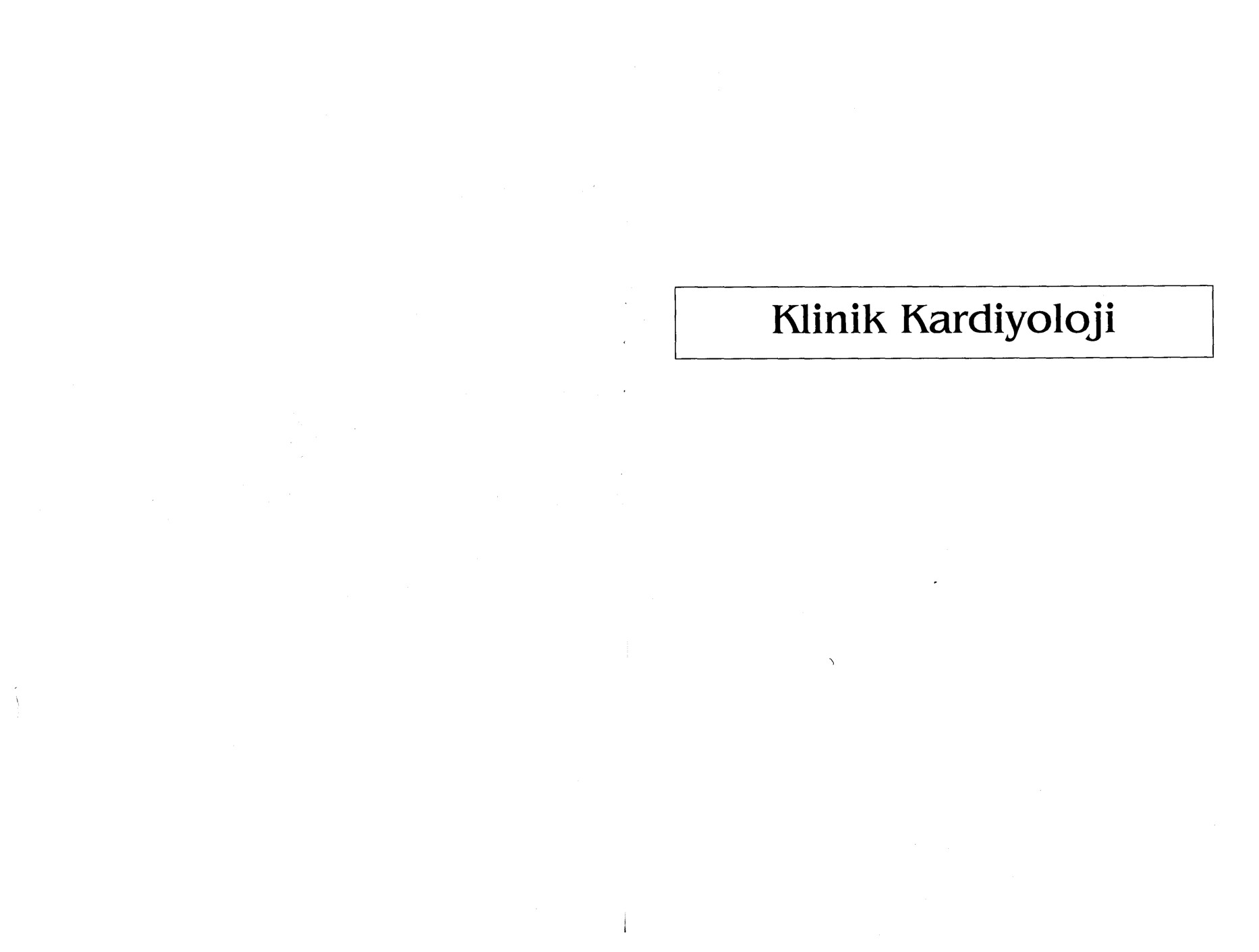 KLINIK KARDIYOLOJI   BAKI KOMŞUOĞLU TARANMIŞ