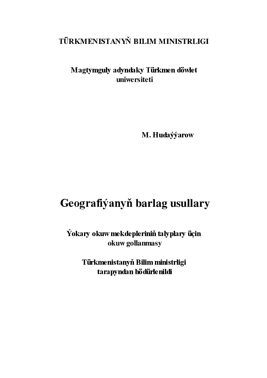 GEOGRAFIÝANYŇ BARLAG USULLARY