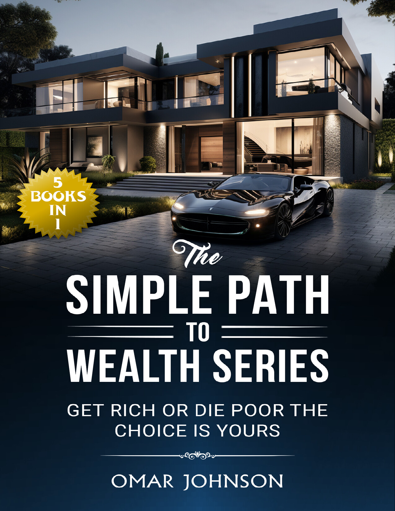 THE SIMPLE PATH TO WEALTH