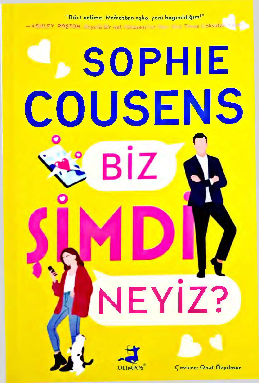 BIZ ŞIMDI NEYIZ. SOPHIE COUSENS
