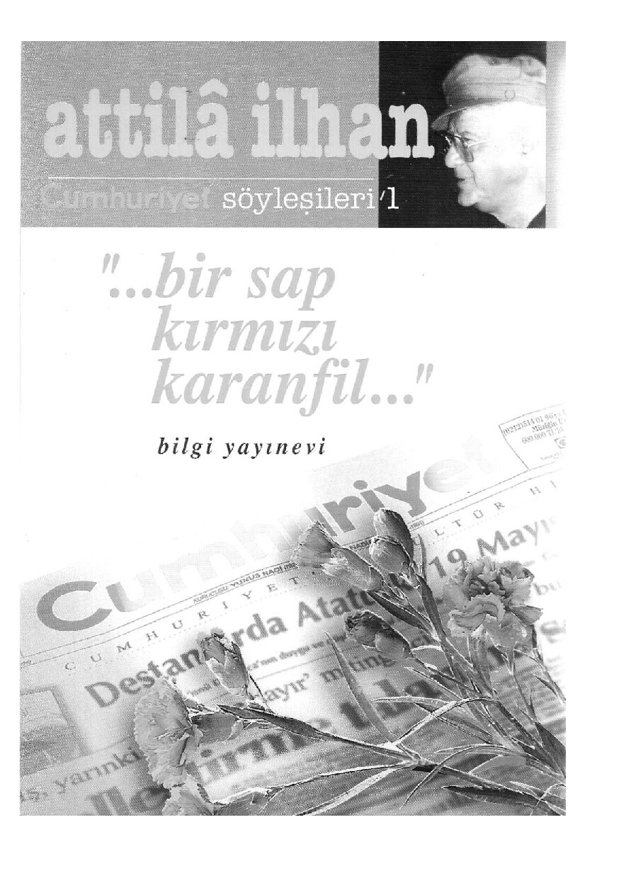 ATTILA İLHAN   BIR SAP KIRMIZI KARANFIL