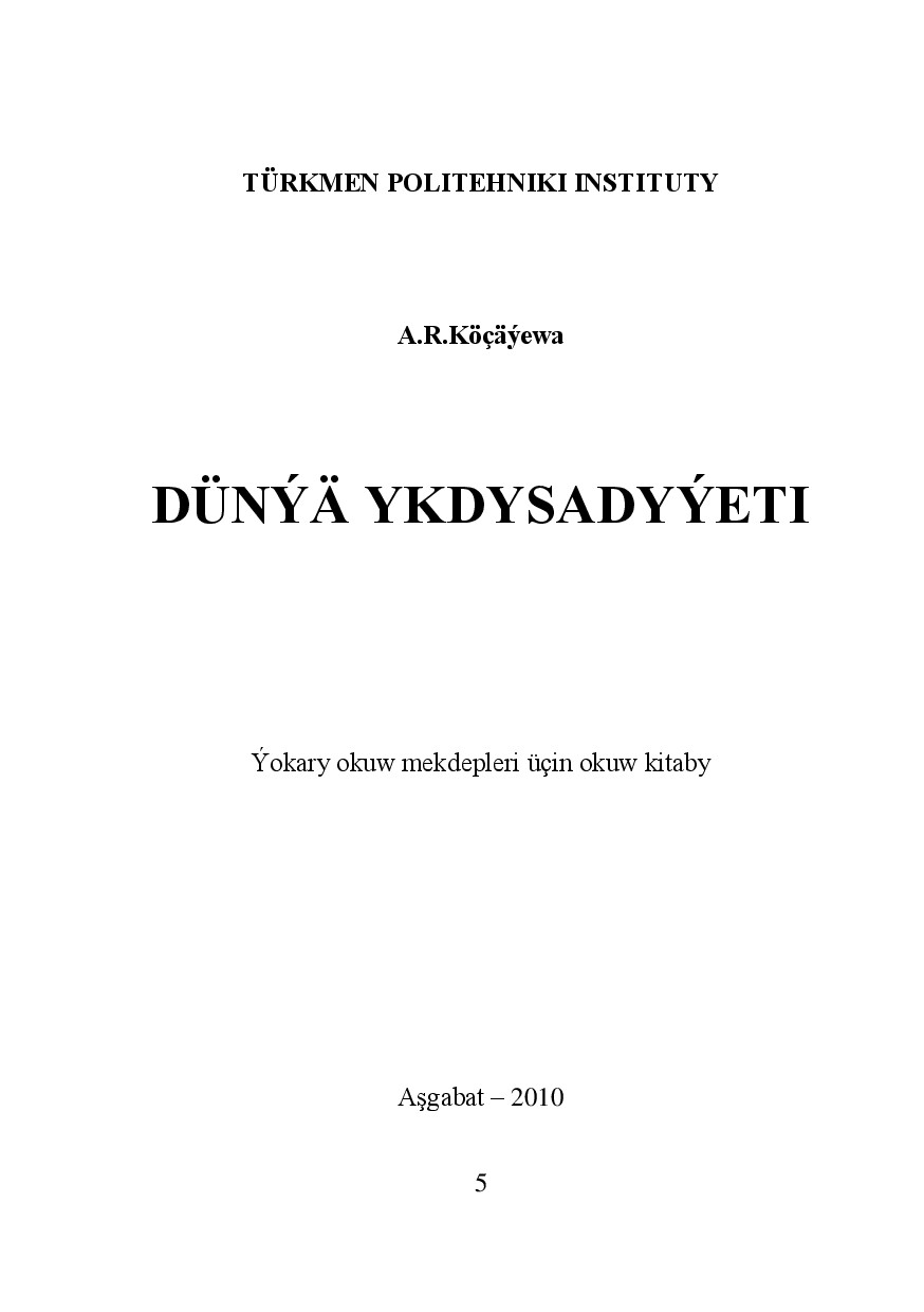 DÜNÝÄ YKDYSADYÝETI