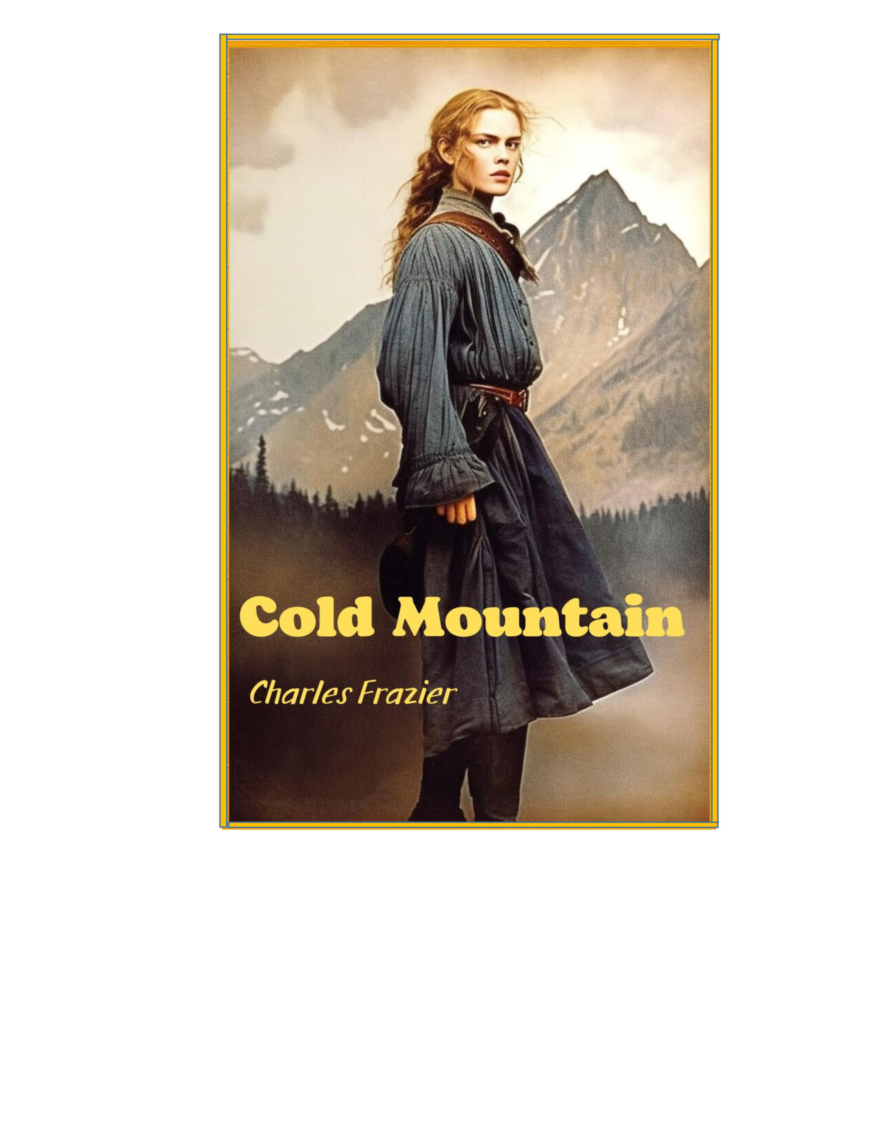 COLD MOUNTAIN BY CHARLES FRAZIER RETOLD BY MARY TOMALIN