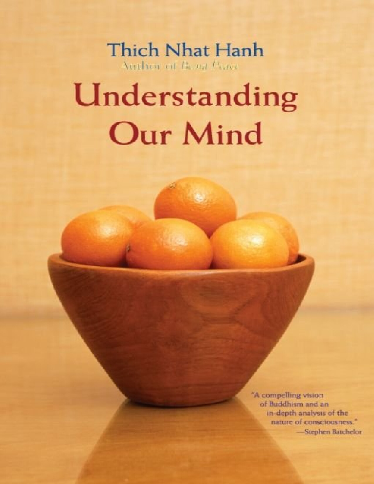 THICH NHAT HANH UNDERSTANDING OUR MIND 50 VERSES ON 2006