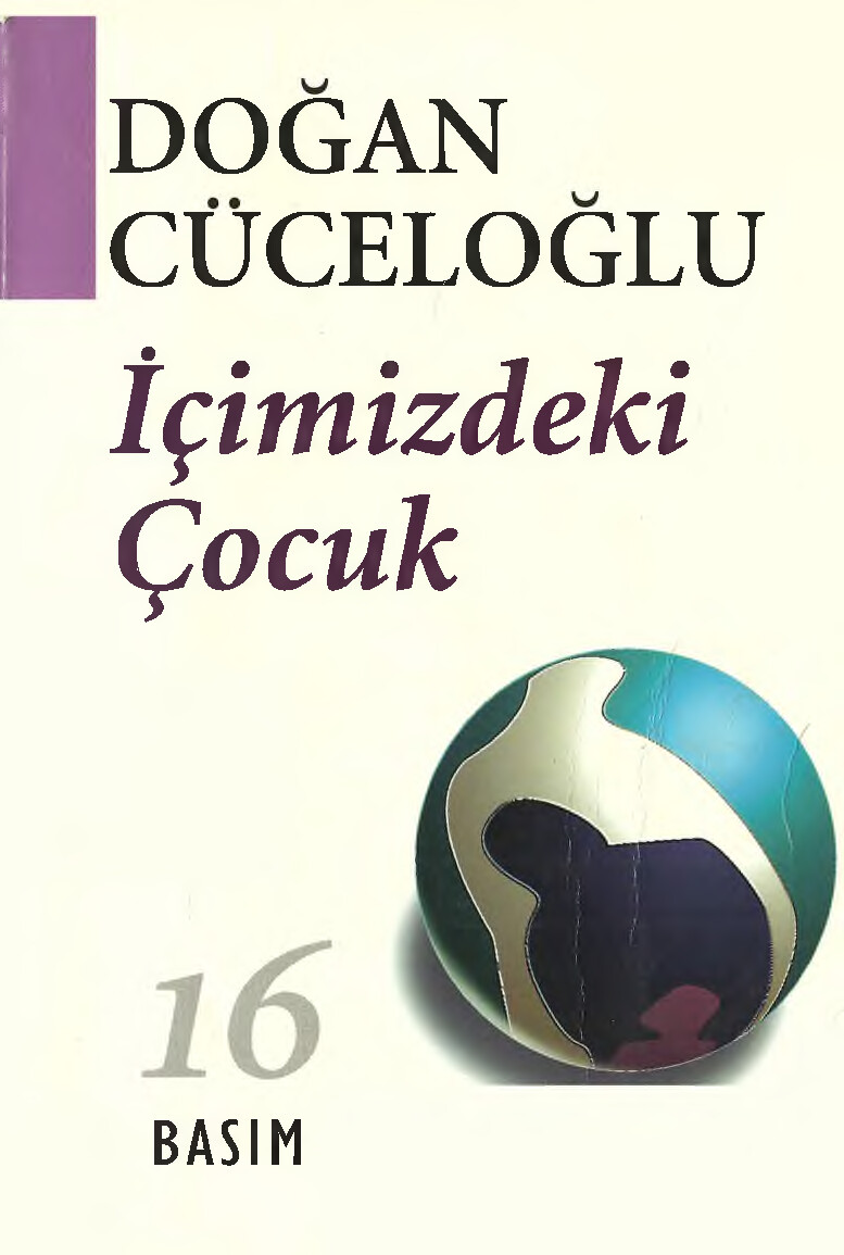 DOĞAN CÜCELOĞLU İÇIMIZDEKI ÇOCUK