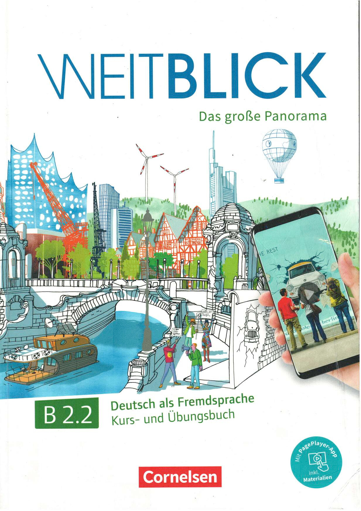WEITBLICK B2.2 KURS  UND ÜBUNGSBUCH