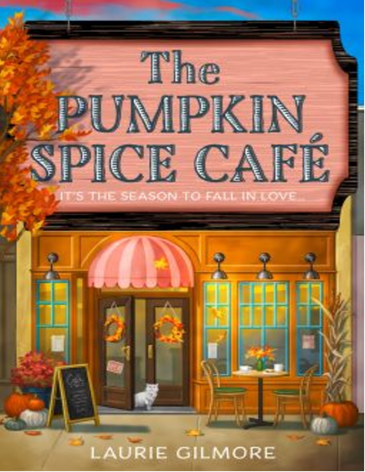 LAURIE GILMORE   DREAM HARBOR #1   THE PUMPKIN SPICE TR