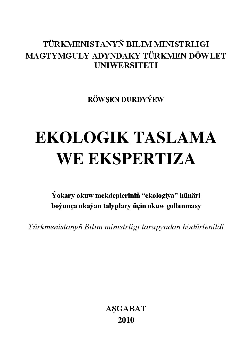 EKOLOGIK TASLAMA WE EKSPERTIZA