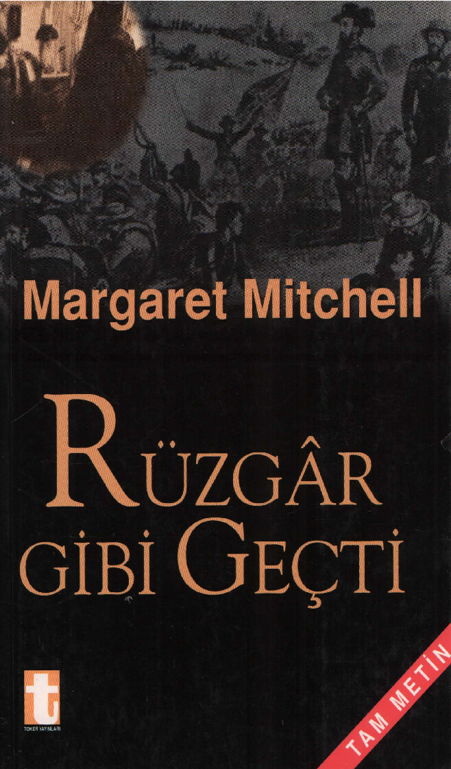 MARGARET MITCHELL — RÜZGAR GIBI GEÇTI