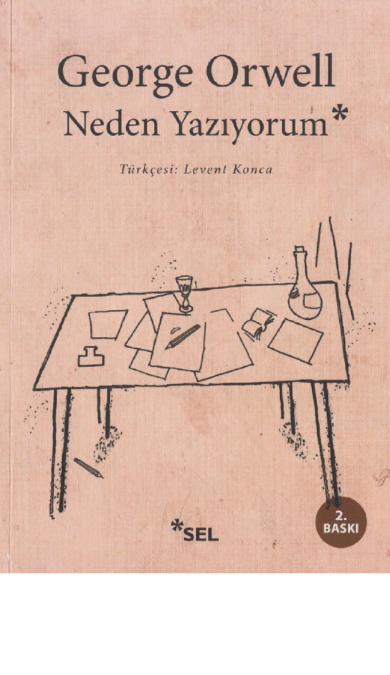 GEORGE ORWELL   NEDEN YAZIYORUM