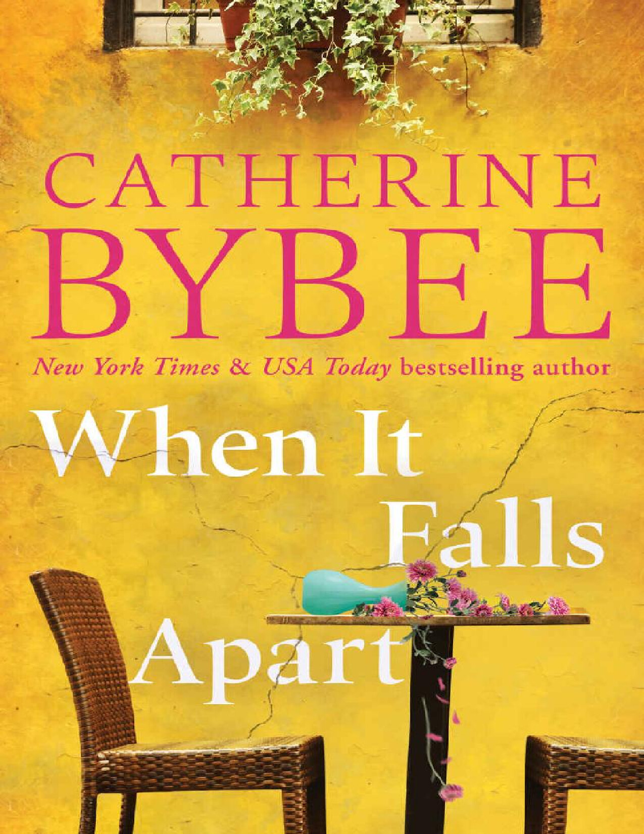 WHEN IT FALLS APART (THE D ANGE   CATHERINE BYBEE