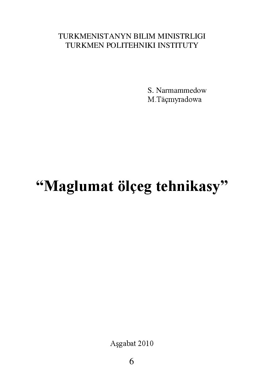 MAGLUMAT ÖLÇEG TEHNIKASY
