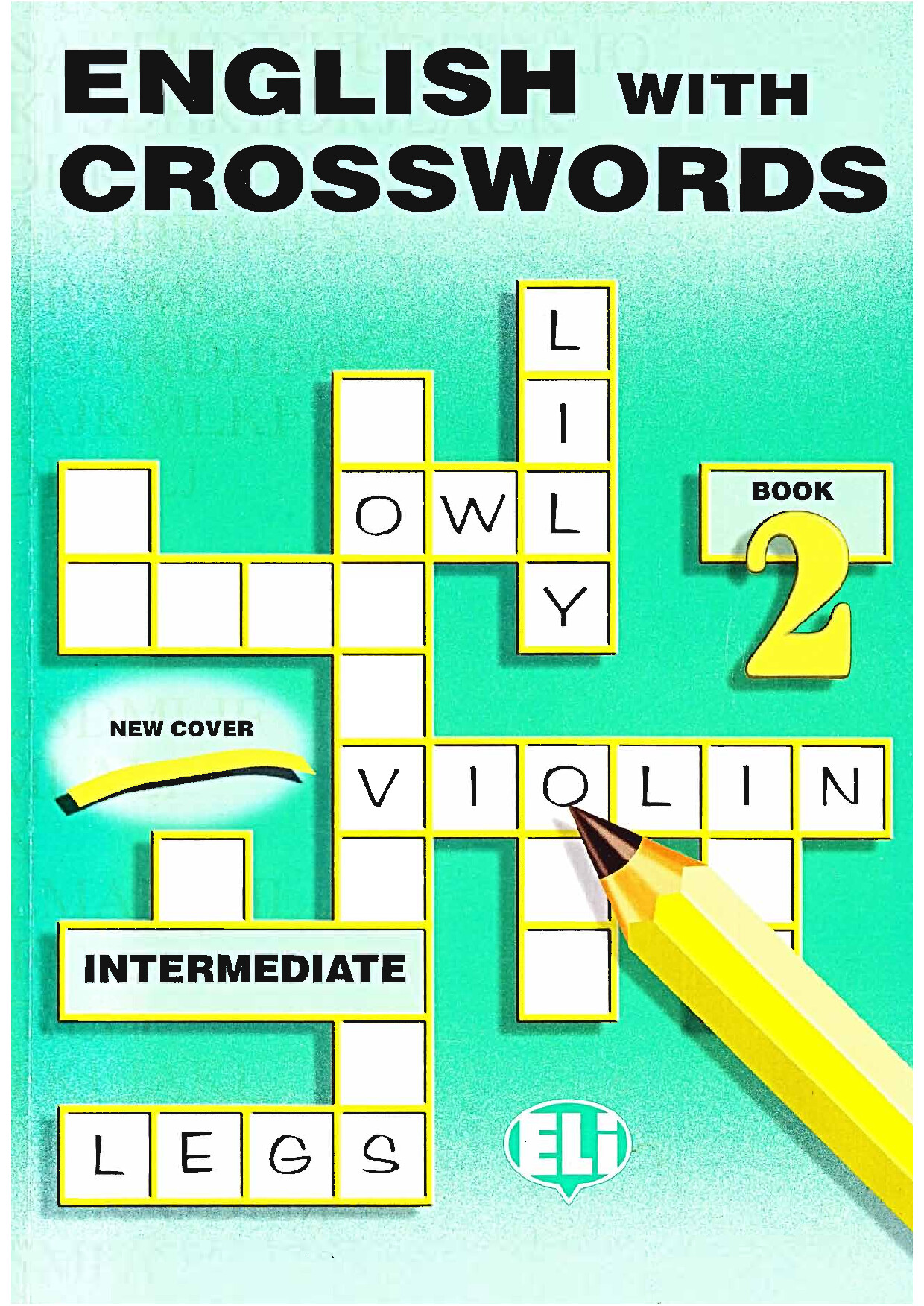 ENGLISH WITH CROSSWORDS CROSSWORD PUZZLE BOOK 2