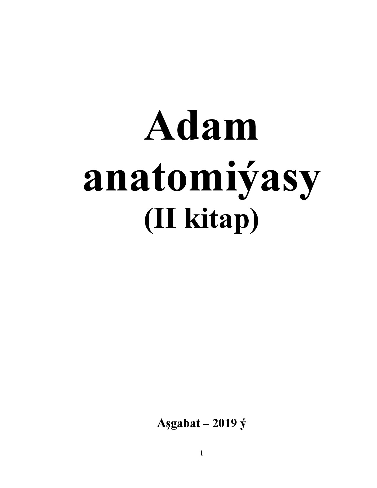 Adam Anatomiyasy Ll