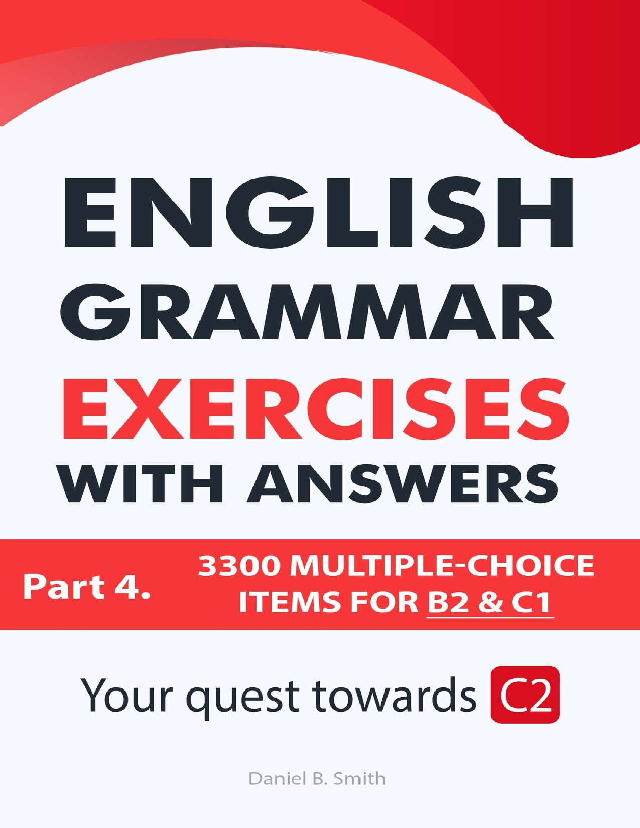 ENGLISH GRAMMAR EXERCISES WITH ANSWERS PART 4