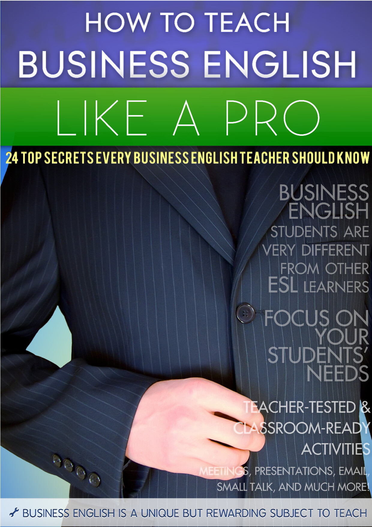 HOW TO TEACH BUSINESS ENGLISH LIKE A PRO